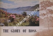 The Glory of Ross -  - An Album of Photographic Studies of Wester Ross by J. B. White Ltd.